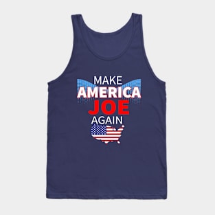 Joe Biden 2020 Make America Joe Again Tank Top